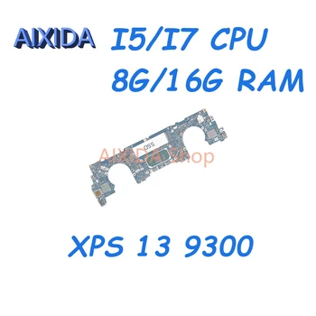 AIXIDA FDQ30 LA-H811P CN-0GRKMN CN-0N59RC CN-08M10C CN-0Y4GNJ Для Dell XPS 13 9300 материнская плата ноутбука I5/I7 процессор 8G/16G Материнская плата