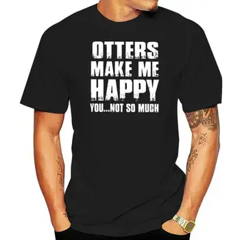 Мужская футболка Otters Make Me Happy You, а не женская футболка