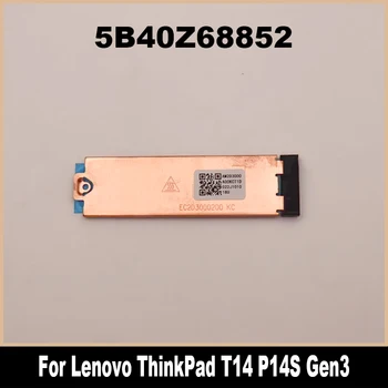 Новый Оригинальный 5B40Z68852 Для Lenovo ThinkPad T14 P14S X13 T14S P15V T15P P15V Gen 3 P16S T16 Gen 1 SSD Кронштейн Радиатора