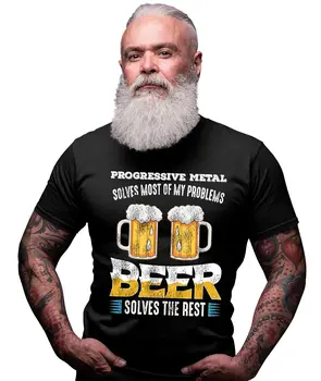 Прогрессивный металл решает большинство проблем, пиво решает ОСТАЛЬНЫЕ персонализированные футболки